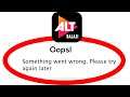 Fix ALTBalaji Oops Something Went Wrong Error Please Try Again Later Problem Solved