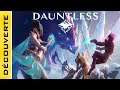 [FR] Dauntless : Découverte d'un monster hunter like gratuit (arpg cross plateforme)