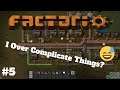 I Think I Over Complicated Things?? | Newbie Renir Plays Factorio | Ep 5