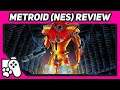 Metroid NES Review [The Road To Metroid Dread, Ep 1]