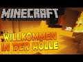 Minecraft: Willkommen in der Hölle! 🔥 [Let's Play Minecraft Deutsch #09]