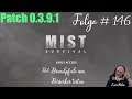 Mist Survival #146: Brandpfeile am Berserker testen