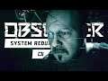 Observer System Redux (PL) #1 - Polski horror w oczekiwaniu na The Medium (Gameplay PL)