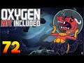Oxygen Not Included: Oassise – Let’s Play Stream Archive Part 72