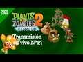 Plants vs. Zombies 2 + Cookie Run - Transmisión N°13 (Bestias chiclosas) {Te. 2020} -