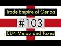 Tall Trade Empire of Genoa - Ep. 103 - Province Overview