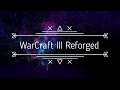 WarCraft III Reforged (2019)