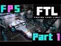 We've Been Boarded! - Foreman Plays: FTL: Faster Than Light - Part One