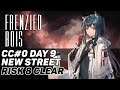 [ Arknights ] CC#0 New Street - Risk 8 Day 9