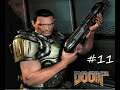 Doom 3 E11 - Chainguns n' Claws