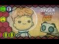 🎮 Early Acess #08 [FR] Oxygen Not Included : Space Out