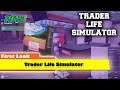 First Look at Trader Life Simulator on Steam