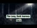 Gameology Table Top Adventures, The Long, Dark Journey part 4