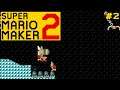 HARDCORE SWING FAIL !!! | Super Mario Maker 2 Storymode Let's Play #2