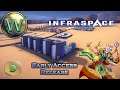 InfraSpace, Launch into Early Access, Episode 9: The New City: Appliances - Computers - Let's Play