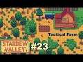 Stardew Valley Let's play ~ Tactical farm #23