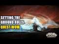Setting the Ground Rules Quest WoW