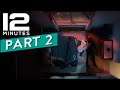 Twelve Minutes Walkthrough Part 2 - Make Cop Talk