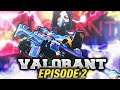 VALORANT Episode 2 by IceMaN 8o4
