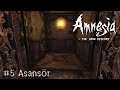 #5 Asansör | Amnesia: The Dark Descent