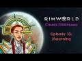 Cosmic Mistresses - Mourning - Ep 18 - Rimworld Ideology Playthrough