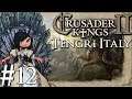 Crusader Kings 2 | Lady Magnus Can Into Rome | Part 12