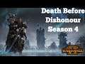 Death Before Dishonour, Season 4. Warhammer Total War Tournament Live Stream
