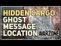 Hidden Cargo Find the location in the message Call of Duty Warzone Intel
