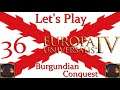 Let's Play Europa Universalis IV - Burgundian Conquest - (36)