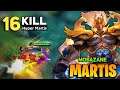 Martis Hypercarry Gameplay 16 KILL! [ Martis Best Build 2021 ] By Mobazane - Mobile Legends