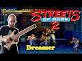 Streets Of Rage 2 /// Dreamer /// Cover