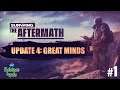 SURVIVING THE AFTERMATH | Update 4 "Great Minds" Ep. 1 | Обзор и начало новой колонии