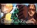 The Respect You Deserve - Demon Slayer: Kimetsu no Yaiba Episode 13 Anime Review