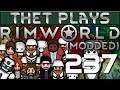 Thet Plays Rimworld 1.0 Part 237: Internal Defense [Modded]