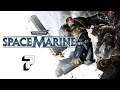 Zagrajmy w Warhammer 40 000: Space Marine - odc. 7
