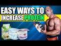 6 Easy Ways To Get More Protein In Your Diet! | BOOST IT BY 100G A DAY!
