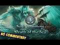 #9 Thea 2 Wrath of the Sea – No Commentary –