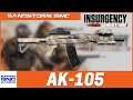 AK-105 Alpha AK - Insurgency Sandstorm ISMC MOD