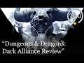 Dungeons and Dragons: Dark Alliance Review [PS5, Series X, PS4, Xbox One, & PC]