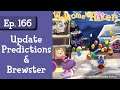 Ep. 166: Late Update Predictions & Brewster Appreciation (Haken: An Animal Crossing Podcast)
