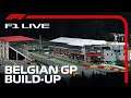 F1 LIVE: 2020 Belgian Grand Prix Build Up