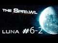 [FR] JDR - THE SPRAWL 🌗 LUNA #6-2