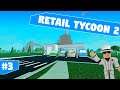 GARAGE INTO STORE! - Retail Tycoon 2 (Ep3)