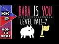How To Beat/Solve Baba Is You: Fall-7 (Ghost Friend) - Baba Is You Puzzle Solution Guide #57