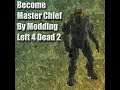 How To Mod Left 4 Dead 2 from Steam in Five Minutes or Less