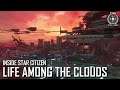 Inside Star Citizen: Life Among the Clouds | Spring 2021