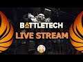 Let's Play BattleTech - EP08 - Live Stream - SERVED COLD and Stuff
