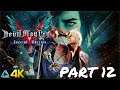 Let's Play! Devil May Cry 5 Special Edition in 4K Part 12 (Xbox Series X)