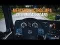 Mercedes Actros MP4 Custom Dashboard | Euro Truck Simulator 2 Mod
