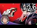 Persona 5: Royal- Our Last Chance at Love (Stream 26) [Blind]